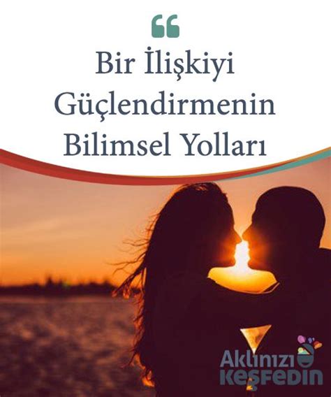 Aile İçi İlişkiyi Güçlendirmenin Yolları: Birbirinizi Daha İyi Anlamanın Yolları