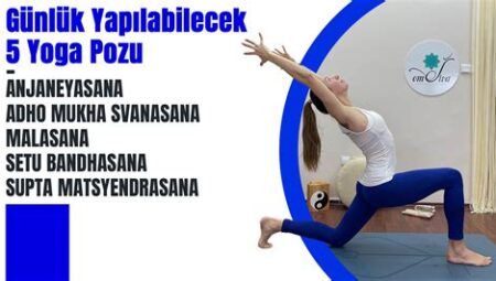 Aile İçi Yoga Stüdyosu: Ailece Yapılabilecek Günlük Yoga Pratikleri