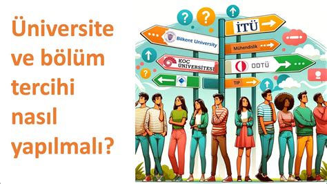 Üniversite Tercihi Nasıl Yapılmalı? Tavsiyeler